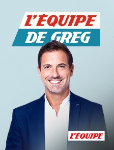 L'Equipe - L'équipe de Greg