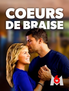 M6 - Coeurs de braise