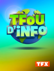 TFX - Tfou d'info