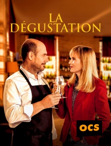 OCS - La dégustation