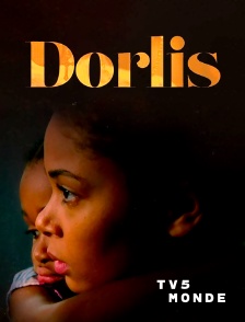 TV5MONDE - Dorlis