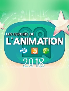 Les espoirs de l'animation 2018