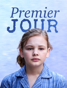 Premier jour