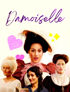 Damoiselle : l'éclairage de Julien