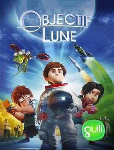 Gulli - Objectif Lune