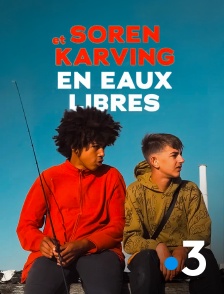 France 3 - Soren & Karving, en eaux libres