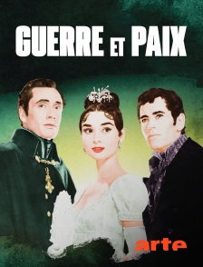 Arte - Guerre et Paix