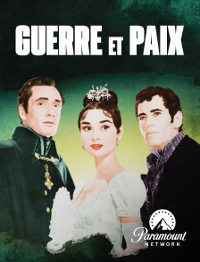 Paramount Network - Guerre et Paix