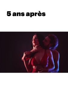 5 ans après