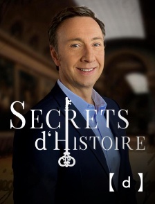 France TV Docs - Secrets d'histoire