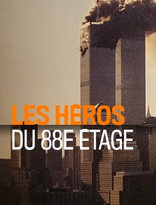 Les héros du 88e étage