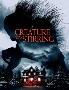 A Creature Was Stirring