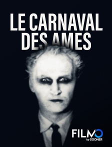 FilmoTV - Le Carnaval des âmes