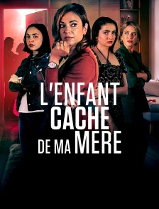 L'enfant caché de ma mère