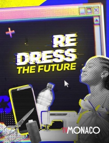 TV Monaco - ReDress the Future