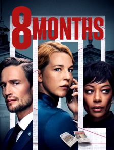 8 Months