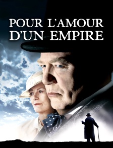 Pour l'amour d'un empire