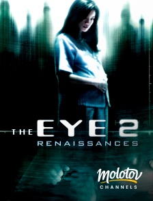 Molotov Channels - The eye 2 : Renaissances