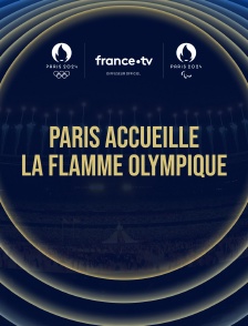 Paris 2024 - Paris accueille la flamme olympique