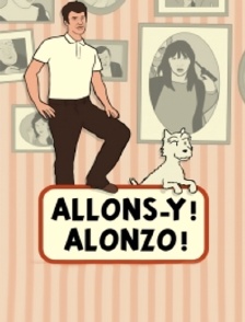Allons-y ! Alonzo !