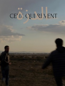 Ceux qui rêvent