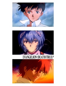 Evangelion : Death (True)²
