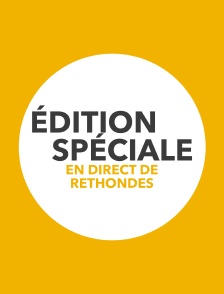 Edition spéciale en direct de Rethondes