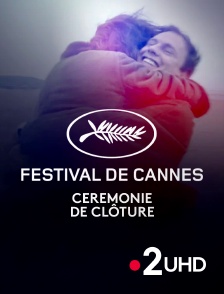 France 2 UHD - Cérémonie de clôture du Festival de Cannes