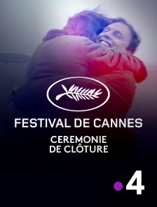 France 4 - Cérémonie de clôture du Festival de Cannes