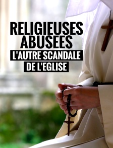 Religieuses abusées, l'autre scandale de l'Eglise