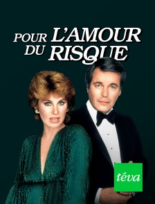 Pour l'amour du risque