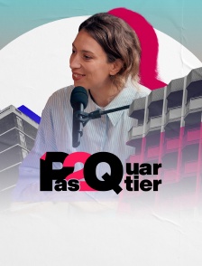 #Pas2quartier