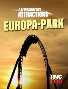 RMC Story - La techno des attractions : Europa-Park