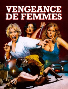 Vengeance de femmes