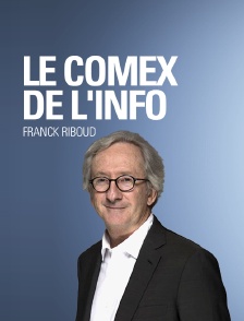 Le Comex de l'info