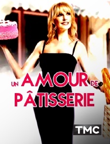 Un amour de pâtisserie