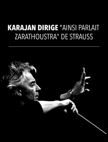 Karajan dirige "Ainsi parlait Zarathoustra" de Strauss