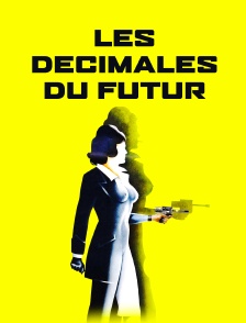 Les décimales du futur