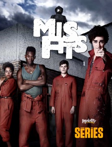 Molotov Channels Séries - Misfits