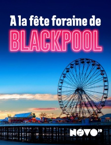 NOVO19 - A la fête foraine de Blackpool