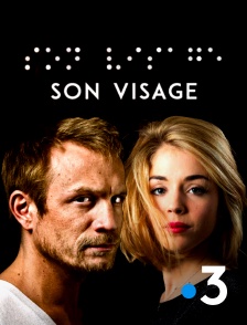 France 3 - Son visage