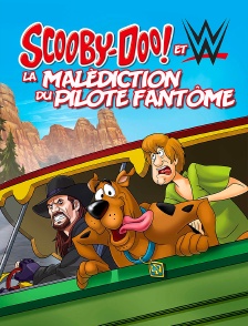 Scooby-Doo : la malédiction du pilote fantôme