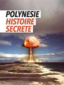Polynésie histoire- secrète