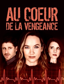 Au coeur de la vengeance