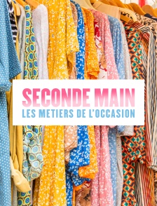 Seconde main : les métiers de l'occasion