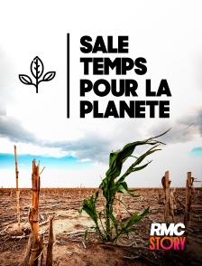 RMC Story - Sale temps pour la planète