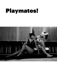 Playmates!