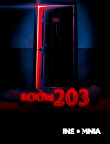 INSOMNIA - Room 203