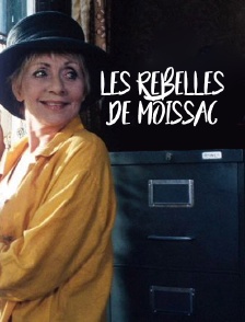 Les rebelles de Moissac