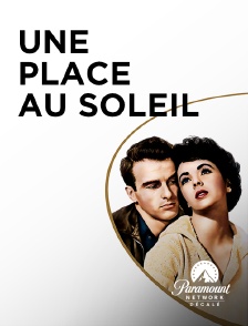 Paramount Network Décalé - Une place au soleil